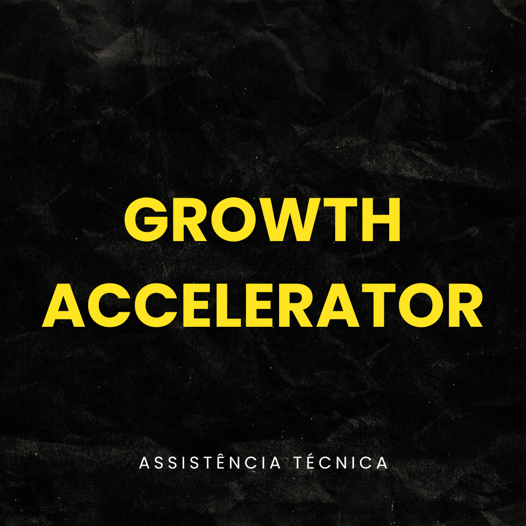 GROWTH ACCELERATOR | Plano Otimização